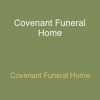 covenant funeral home obituaries